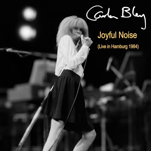 Carla Bley - Joyful Noise (Live In Hamburg 1984) - Import 2 CD