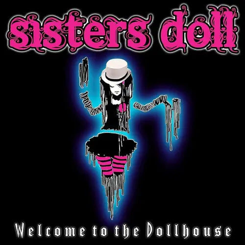 Sisters Doll - Welcome To Dollhouse - Import CD