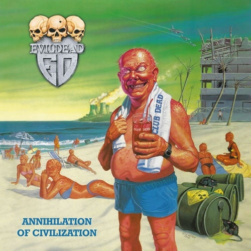 Evil Dead - Annihilation of Civilization - Import Vinyl LP Record