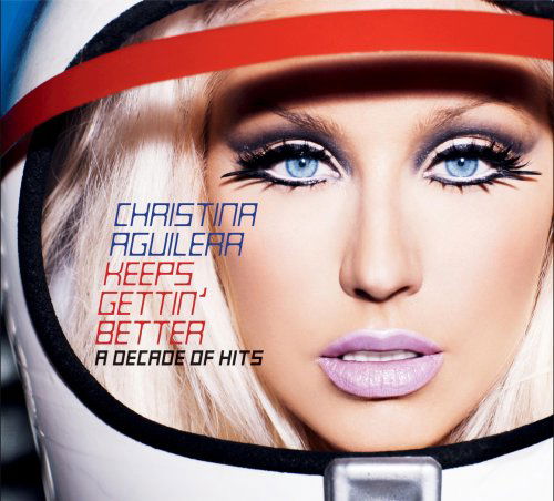 Christina Aguilera - Keeps Gettin' Better: A Decade of Hits - Import CD