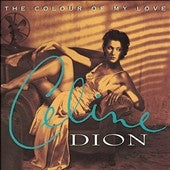 Celine Dion - The Colour Of My Love - Import CD
