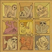 Dave Matthews Band - Away from the World - Import CD