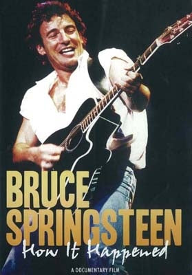 Bruce Springsteen - How It Happened - Import DVD