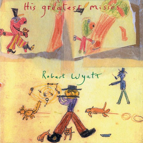 Robert Wyatt - His Greatest Misses - Import Vinyl 2 LP Record