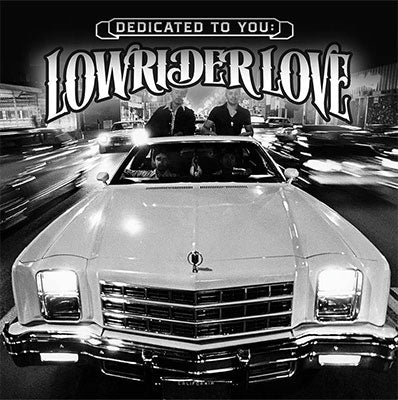 Various Artists - Dedicated To You: Lowrider Love - Import Vinyl LP Record