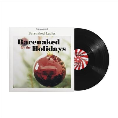 Barenaked Ladies - Barenaked Ladies For The Holidays - Import Vinyl LP Record Limited Edition