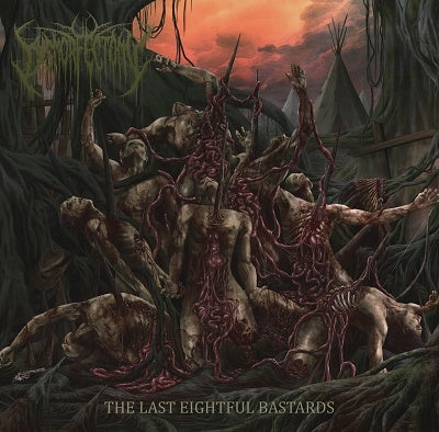 Dysmorfectomy - The Last Eightful Bastards - Import CD