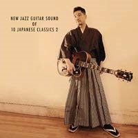 Hideo Date - New Jazz Guitar Sound Of 10 Japanese Classics 2 - Import CD