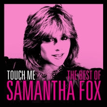 Samantha Fox - Touch Me: The Very Best Of Samantha Fox (Camden) - Import CD