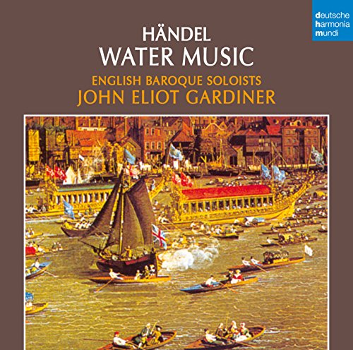 Handel (1685-1759) - Water Music : Gardiner / English Baroque Soloists (1980) - Import CD