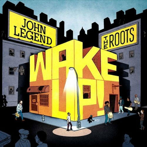 John Legend 、 The Roots - Wake Up! - Import CD