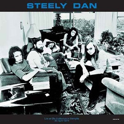 Steely Dan - Live At Ellis Auditorium In Memphis April 30, 1974 Wbcn-Fm - Import Vinyl LP Record