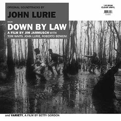 John Lurie - Down By Law - Import Clear Vinyl LP Record