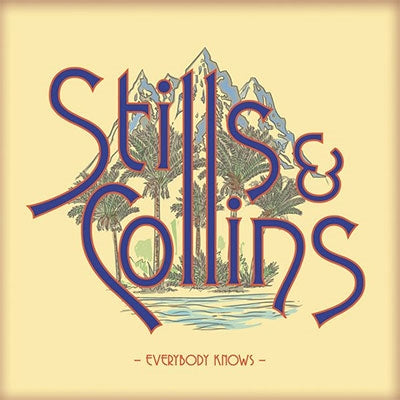 Judy Collins 、 Stephen Stills - Everybody Knows - Import CD