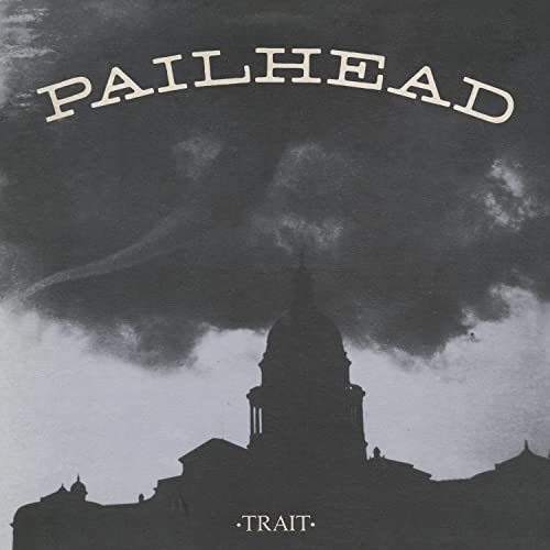 Pailhead - Trait - Import  CD