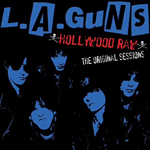 L.A. Guns - Hollywood Raw: The Original Sessions - Import CD