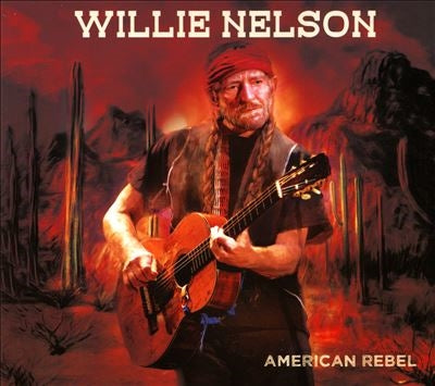 Willie Nelson - American Rebel - Import CD Digipak
