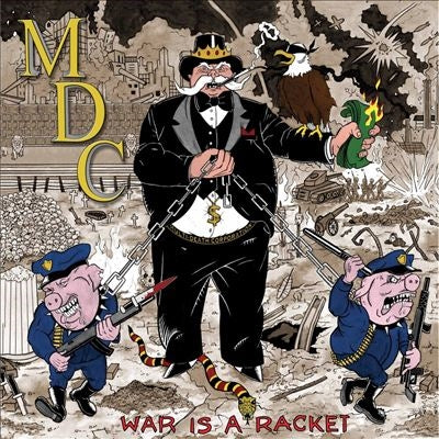 M.D.C. - War Is A Racket - Import Vinyl LP Record