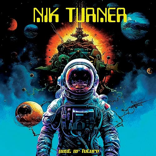 Nik Turner - Past or Future - Import CD