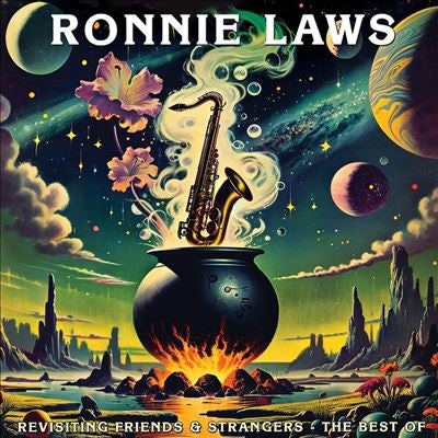 Ronnie Laws - Revisiting Friends & Strangers: The Best Of - Import Vinyl LP Record