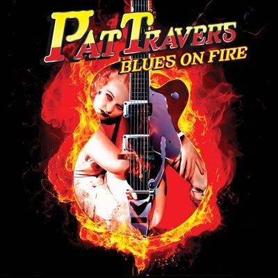 Pat Travers - Blues On Fire - Import Red Vinyl LP Record