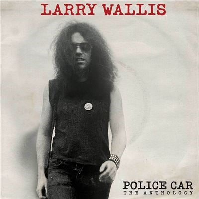 Larry Wallis - Police Car: The Anthology - Import Colored Vinyl LP Record Limited Edition