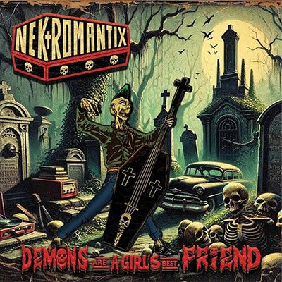 Nekromantix - Demons A Girl'S Best Friend - Import CD