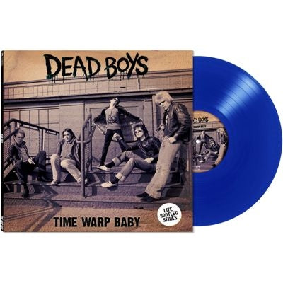 Dead Boys - Time Warp Baby - Import Blue Vinyl LP Recurd