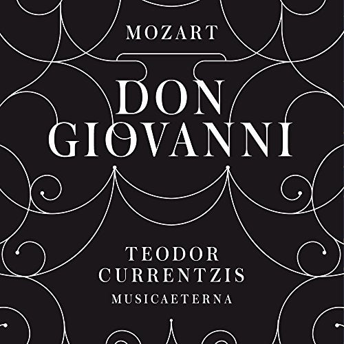 Mozart (1756-1791) - Don Giovanni : Teodor Currentzis / Musicaeterna, Tiliakos, Priante, Papatanasiu, Gauvin, Kares, etc (2015 Stereo)(3CD) - Import 3 CD