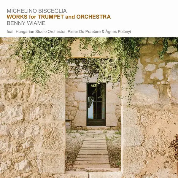 Michel Bisceglia & Benny Wiame - Works For Trumpet & Orchestra - Import CD