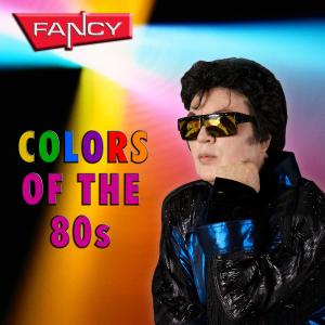 Fancy (Manfred Alois Perilano) - Colors of the 80s - Import CD