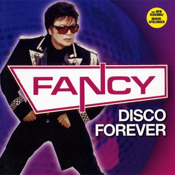 Fancy (Manfred Alois Perilano) - Disco Forever - Import CD