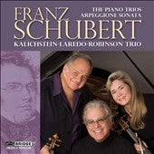 Kalichstein-Laredo-Robinson Trio - Schubert: The Piano Trios & Arpeggione Sonata - Import 2 CD