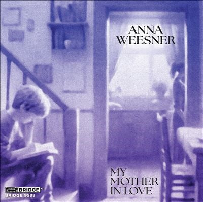 Tony Arnold - Weesner:My Mother In Love - Import CD