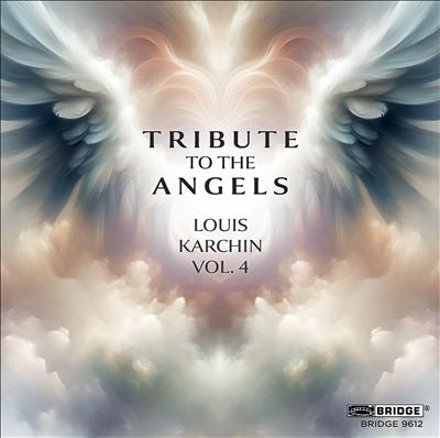 Various Artists Karchin, Louis (1951-) - Tribute To The Angels - Import CD