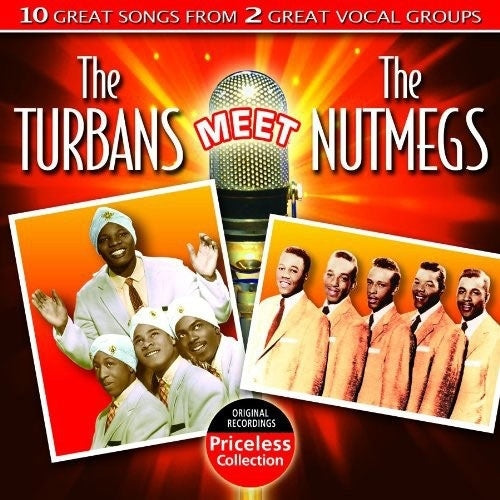 The Turbans 、 The Nutmegs - The Turbans Meet The Nutmegs - Import CD