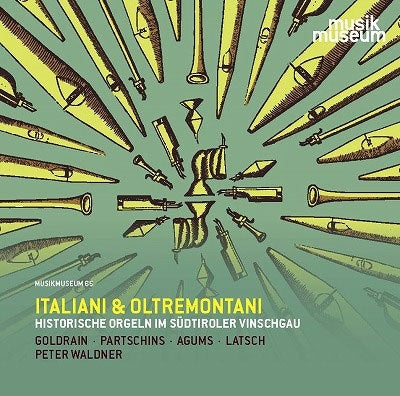 Peter Waldner - Italiani&Oltremontani Organ Works - Import CD