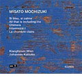 Johannes Kalitzke - Misato Mochizuki: Si Bleu, si Calme, etc - Import CD