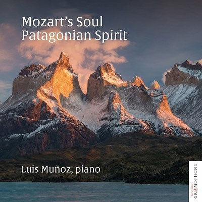 Muñoz, Luis - Mozart's Soul: Patagonian Spirit - Import CD