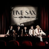 Five Sax (Classical) - Five Sax : At The Movies - Import CD