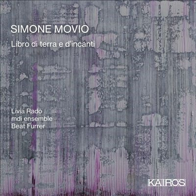mdi ensemble - Simone Movio: Libro Di Terra E D'Incanti - Import CD