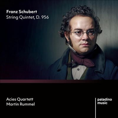 Acies Quartett / Rummel - Franz Schubert: String Quintet, D. 956 - Import CD