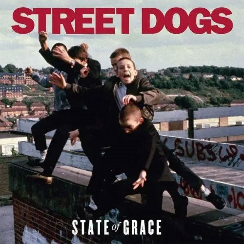 Street Dogs - State Of Grace - Import Colored Vinyl LP Record
