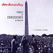 Peter, Paul & Mary - Songs Of Conscience & Concern : A Retrospective Collection - Import CD