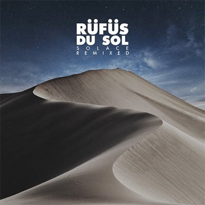 Rufus Du Sol - Solace Remixed - Import Vinyl 2 LP Record