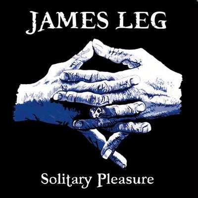James Leg - Solitary Pleasure - Import Vinyl LP Record