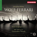 Bbc Philharmonic - Wolf-Ferrari: Orchestral Works - Import CD