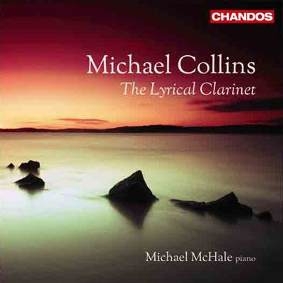 Michael Collins, Michael McHale - Lyrical Clarinet - Import CD