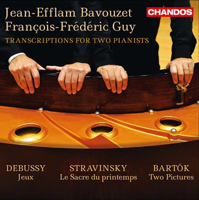 Jean-Efflam Bavouzet, Francois-Frederic Guy - Transcriptions for Two Pianists - Import CD