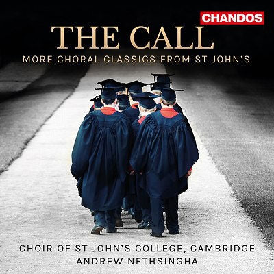 Choir of St John's College, Cambridge - The Call - More Choral Classics - Import CD
